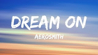 Aerosmith - Dream On (Lyrics)  [1 Hour Version]