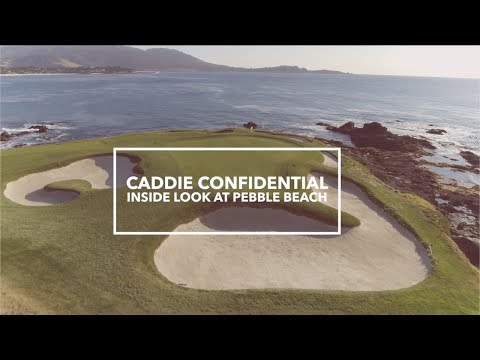 Caddie Confidential | Inside Look at Pebble Beach