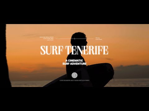 Surf Tenerife - a cinematic surf adventure
