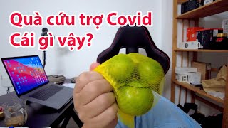 Tôi đã nhận được hàng cứu trợ Covid, cái gì vậy trời? - JamViet.com