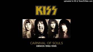 Kiss Carnival Of Souls Demos - I Confess (Demo)