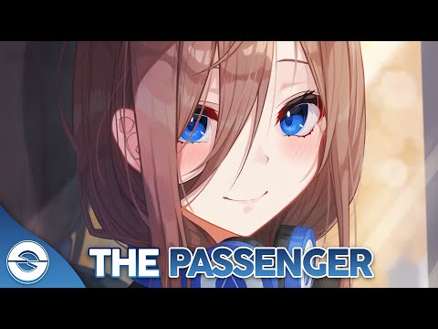 Nightcore - The Passenger (LaLaLa) LUM!X x MOKABY & D.T.E x Gabry Ponte - (Lyrics)