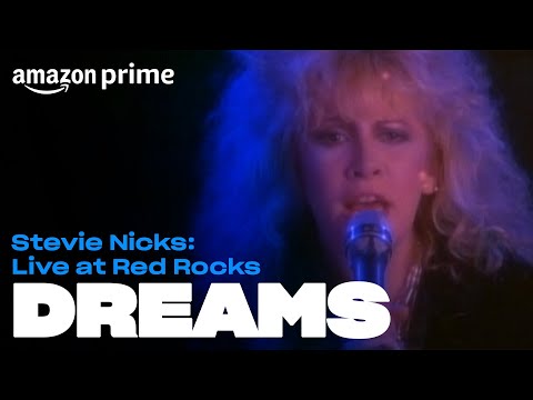 Stevie Nicks: Live at Red Rocks - Dreams | Amazon Prime