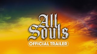 All Souls (2023) Video