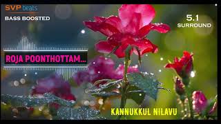 Download lagu Roja Poonthottam ~ Kannukkul Nilavu ~ ILAYARAJA 🎼 5.1 SURROUND 🎧 BASS BOOSTED 🎧 SVP Beats ~ Vijay mp3 Download lagu Roja Poonthottam ~ Kannukkul Nilavu ~ ILAYARAJA 🎼 5.1 SURROUND 🎧 BASS BOOSTED 🎧 SVP Beats ~ Vijay mp3