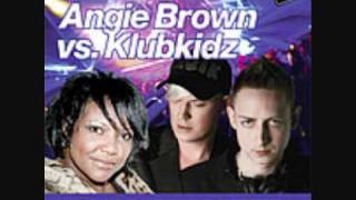 Angie Brown Vs Klubkidz 'I Say A Little Prayer For You' Klubkidz Klub Mix www.klubkidz.co.uk
