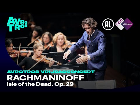 Rachmaninoff: Isle of the Dead - Netherlands Philharmonic Orchestra & Lorenzo Viotti - Live HD
