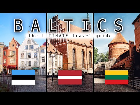 THE BALTICS ULTIMATE TRAVEL GUIDE | visiting Estonia, Latvia, Lithuania in 2025