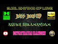 Azhage Bhramanidam Devathayai Kanden Deva BASS BOOSTED AUDIO