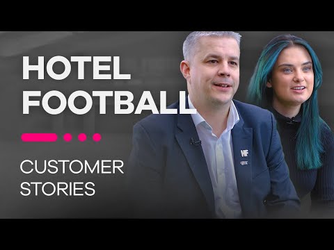 Hotel Football - Customer Success Story (Chris Hull - General Manager)
