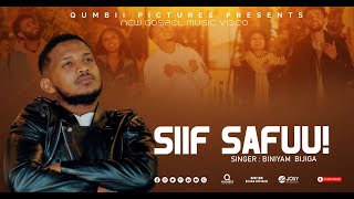 Download lagu SIIF SAFUU | BINIYAM BIJIGA | New Afaan Oromo Gospel Song 2025/2018 mp3 Download lagu SIIF SAFUU | BINIYAM BIJIGA | New Afaan Oromo Gospel Song 2025/2018 mp3