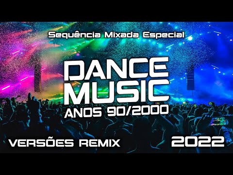 Dance 90/2000 - Versões Remix - Sequência Mixada Especial (Alice DJ, Double You, Eiffel 65, Fragma)