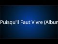 Soprano Puisqu Il Faut Vivre Album Original