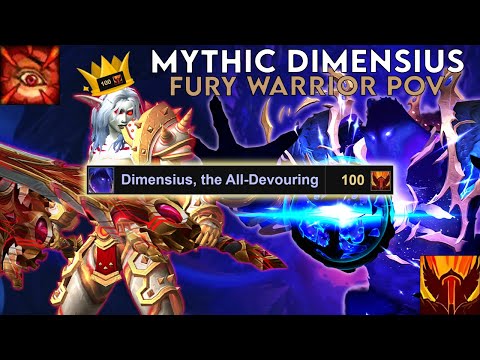 Mythic Dimensius - Fury Warrior PoV (RANK 1) - Season 3 (War Within Patch 11.2.0)