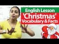 English Lesson : Christmas - Vocabulary and Facts ...
