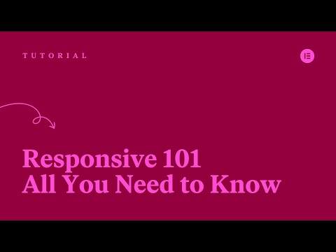 Elementor Responsive 101: All You Need to Know!