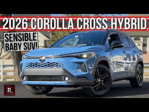 Sensible & Fuel Thrifty! – 2026 Toyota Corolla Cross Hybrid XSE AWD - Detailed Review