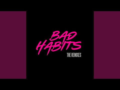 Video thumbnail for Bad Habits (Kooldrink Amapiano Remix)