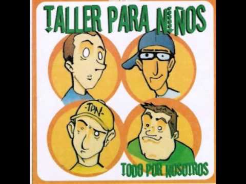 Taller Para Niños - Todo Por Nosotros (DISCO COMPLETO)