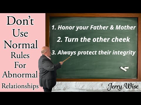 Narcissistic Family: Don't Use Normal Rules for Abnormal Relationships
