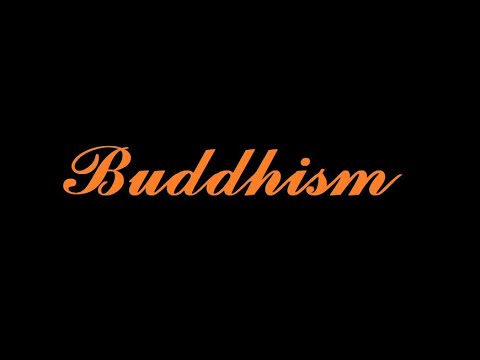 Buddhism -- An introduction