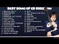 Ed Sheeran Playlist 2024 Best Songs Collection Full Album The Best Of Ed Sheeran Greatest Hits