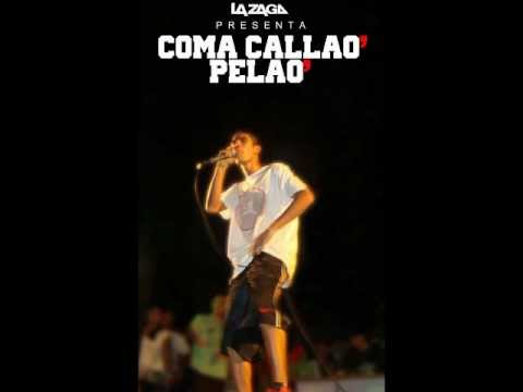 Coma Callao Pelao - LA ZAGA (TEMA NUEVO)