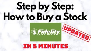 How to Buy a Stock in Fidelity [Updated 2023]