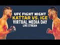 UFC Fight Night Calvin Kattar vs Dan Ige Virtual Media Day Live Stream
