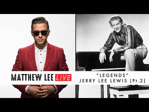 Matthew Lee LIVE #10 - LEGENDS Jerry Lee Lewis (Pt. 2) - GUESTS - Cladudio GREG Gregori & Bobby Solo