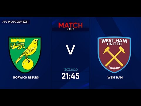 AFL20. Champions League. Day 1. Norwich Resurs - West Ham.