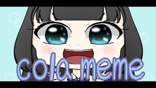 Cola meme / my OC's