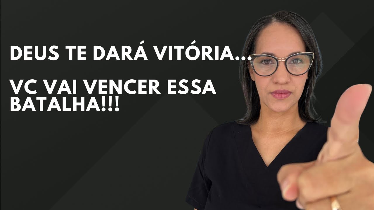ORAÇÃO DA NOITE: Deus te dará vitória!!! Vc vai vencer essa batalha!!!