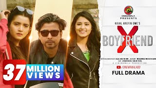 "X BOYFRIEND" by Kajal Arefin Ome | ft. AFRAN NISHO & TANJIN TISHA | Valentine Natok 2019 BANGLADESH