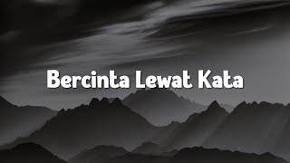 Download lagu Donne Maula - Bercinta Lewat Kata (Lirik) mp3
