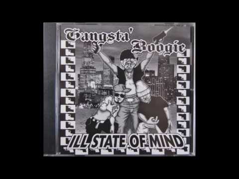 Gangsta Boogie ill state of mind (FULL MIX)