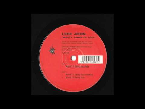 Leee John - Mighty Power of Love (Mood II Swing Vox Mix)