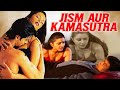 जिस्म और कामसूत्र बच्चो से सावधान Jism Aur K