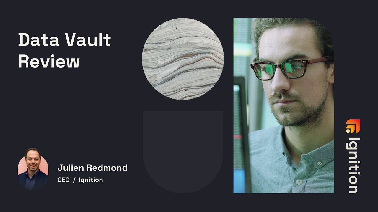 Data Vault Review | Ignition