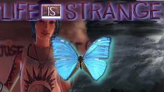 Life is Strange Analysis and Theories: The Butterfly Effect.