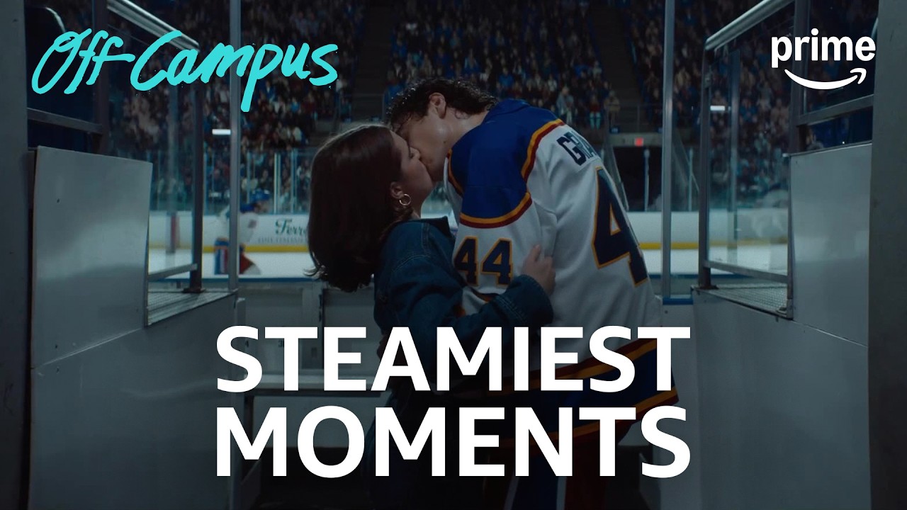 Off Campus Steamiest Moments: Hannah and Garrett, Dean and Allie & More! | Prime Video