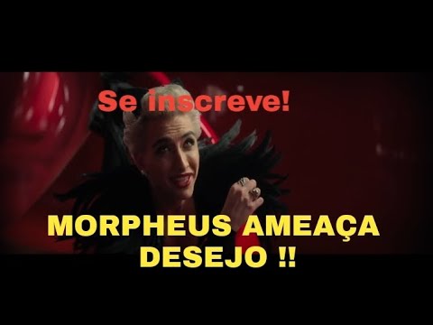 Sandman ameaça Desejo / Fim da temporada de Sandman - Cena Dublada