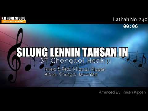 Lathah No. 240 - Silung Lennin Tahsan In