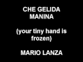 Che Gelida Manina (Your Tiny Hand Is Frozen) - Mario Lanza