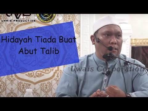 [6.8.2020]No Guidance for Abu Talib | Ustaz Auni Mohamed