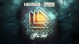 Hardwell & Armin van Buuren - Off The Hook [OUT NOW!]