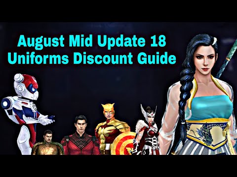 August Mid Update 18 Uniforms Discount Guide With important information 2022 - Marvel Future Fight