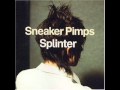 Sneaker Pimps - Half Life (Instrumental Demo ...