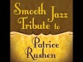 Forget Me Nots - Patrice Rushen Smooth Jazz ...