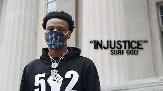 Surf God - Injustice (Official Video) Shot By @FlackoProductions